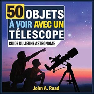 livre enfant 50 Objets à voir avec un télescope: Guide du jeune astronome