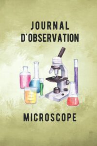 Journal d'observation Microscope
