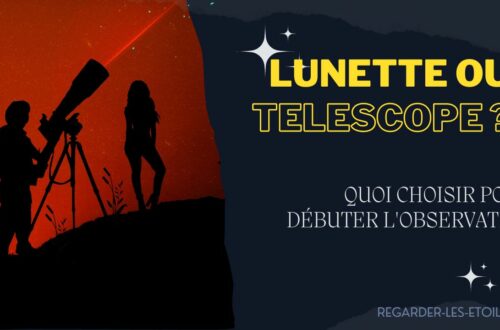 Lunette ou telescope pour débuter l'observation ?