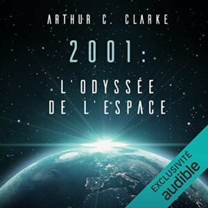 livre audio 2001. L'Odyssée de l'espace